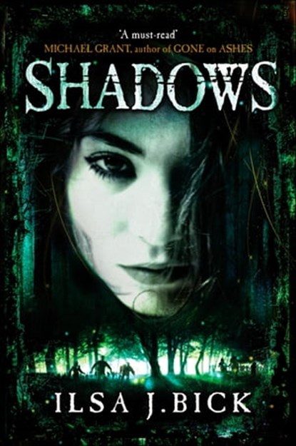 Shadows, Ilsa J. Bick - Ebook - 9781780875651