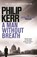 A Man Without Breath, Philip Kerr - Paperback - 9781780876276