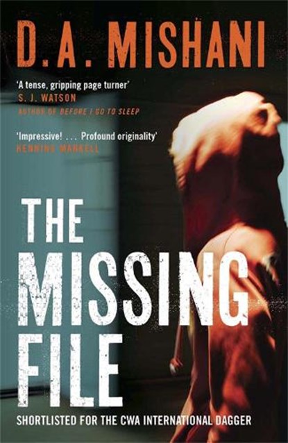 The Missing File, D. A. Mishani - Paperback - 9781780876511