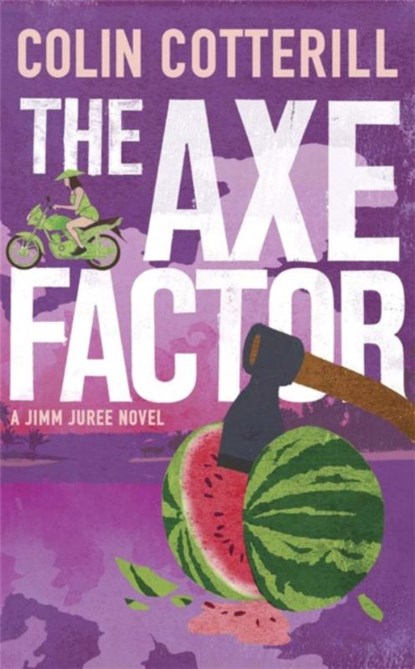 The Axe Factor, Colin Cotterill - Paperback - 9781780877006