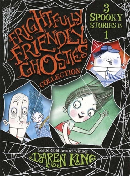 Frightfully Friendly Ghosties: Frightfully Friendly Ghosties Collection, Daren King - Paperback - 9781780877310