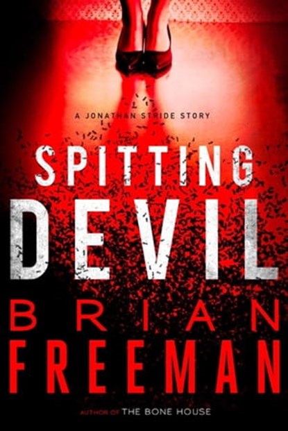 Spitting Devil, Brian Freeman - Ebook - 9781780877969