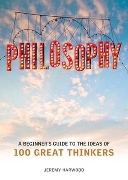 Philosophy, Jeremy Harwood - Ebook - 9781780878010