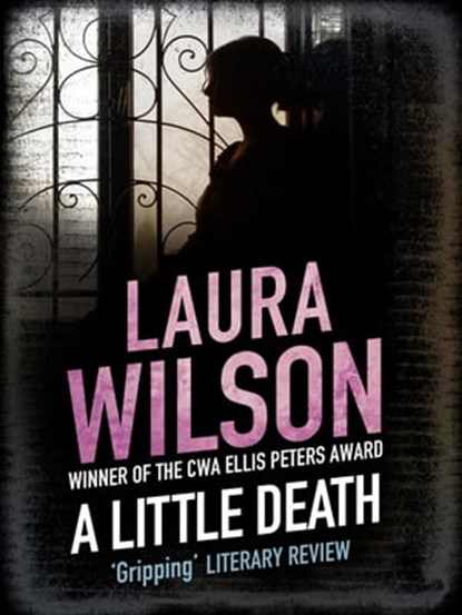 A Little Death, Laura Wilson - Ebook - 9781780879444