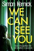 We Can See You | Simon Kernick | 
