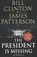 The President is Missing, CLINTON,  Bill - Paperback - 9781780898407