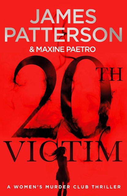 20th Victim, James Patterson - Paperback - 9781780899558