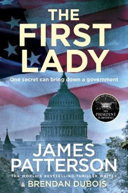 The First Lady, PATTERSON,  James - Paperback - 9781780899787