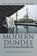 Modern Dundee, Andrew Murray Scott - Paperback - 9781780916002