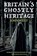 Britain's Ghostly Heritage, John West - Paperback - 9781780916170