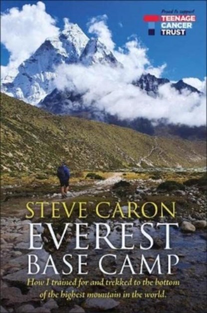 Everest Base Camp, Steve Caron - Paperback - 9781780916453
