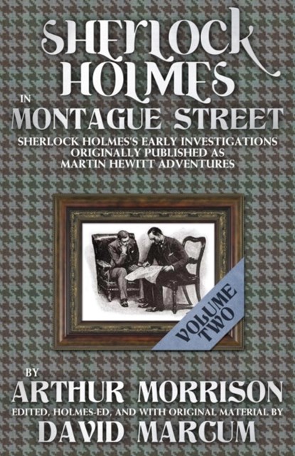 Sherlock Holmes in Montague Street, Arthur Morrison - Paperback - 9781780926681