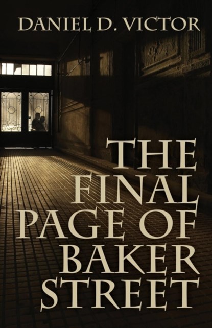 The Final Page of Baker Street, niet bekend - Paperback - 9781780927053