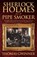 Sherlock Holmes as a Pipe Smoker, Thomas Gwinner - Paperback - 9781780928005