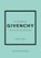 Little Book of Givenchy, Karen Homer - Gebonden - 9781780972770