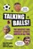 Talking Balls, Richard Foster - Gebonden - 9781780976839