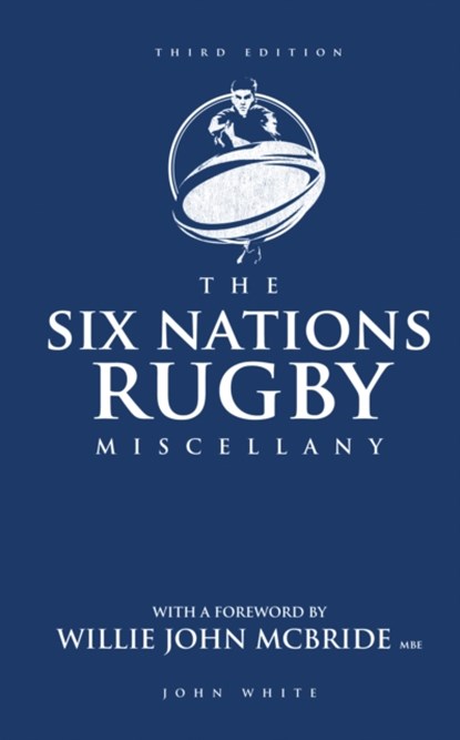 The Six Nations Rugby Miscellany, niet bekend - Gebonden - 9781780977478