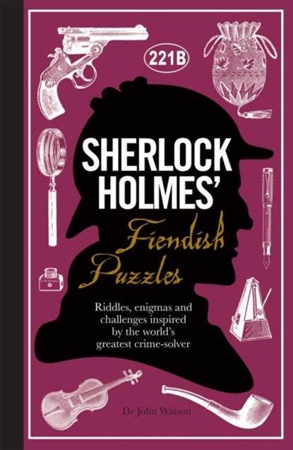 Sherlock Holmes' Fiendish Puzzles, Tim Dedopulos - Gebonden Gebonden - 9781780978079
