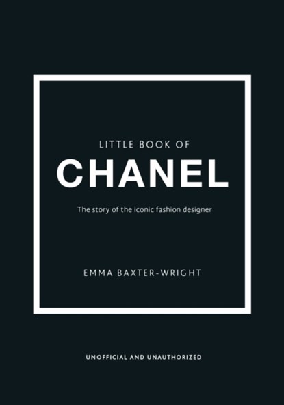 Little Book of Chanel, Emma Baxter-Wright - Gebonden Gebonden - 9781780979021