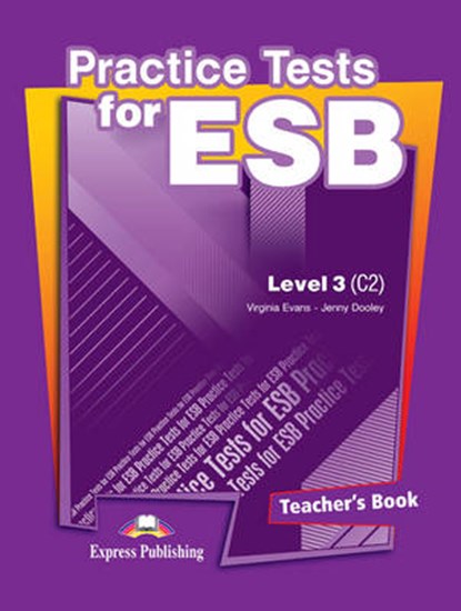 Practice Tests for ESB (C2), EVANS,  Virginia - Paperback - 9781780984520