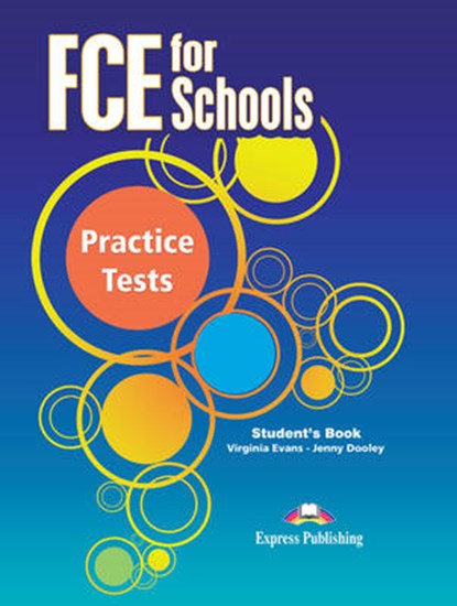 FCE for Schools Practice Tests, EVANS,  Virginia - Paperback - 9781780984803