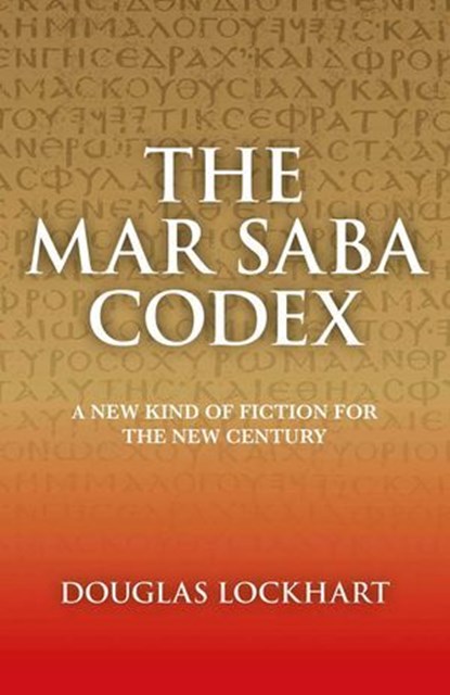 Mar Saba Codex, Douglas Lockhart - Ebook - 9781780990699