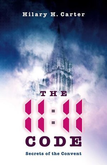 The 11.11 Code, Hilary H. Carter - Ebook - 9781780990866