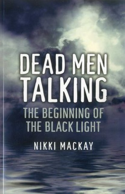 Dead Men Talking, Nikki Mackay - Ebook - 9781780991047
