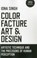 Color, Facture, Art and Design, Iona Singh - Paperback - 9781780996295