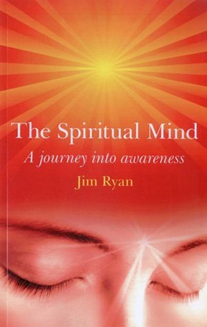 Spiritual Mind, Jim Ryan - Ebook - 9781780996981