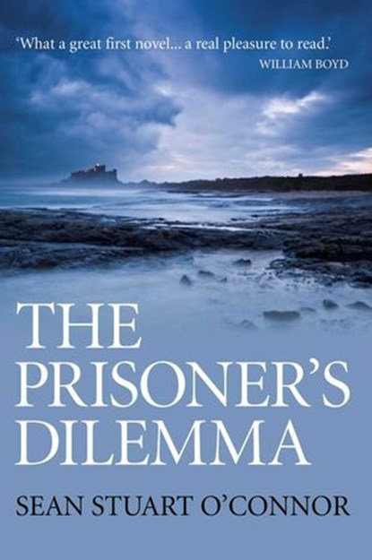 Prisoner's Dilemma, Sean Stuart O'Connor - Ebook - 9781780997407