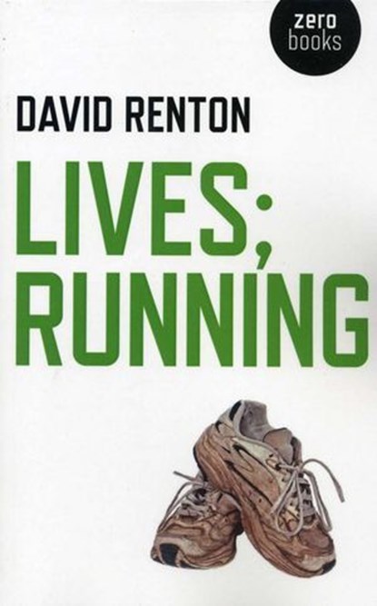 Lives; Running, David Renton - Ebook - 9781780997599