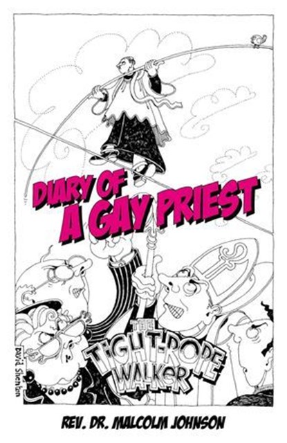 Diary Of A Gay Priest, Malcolm Johnson - Ebook - 9781780999999