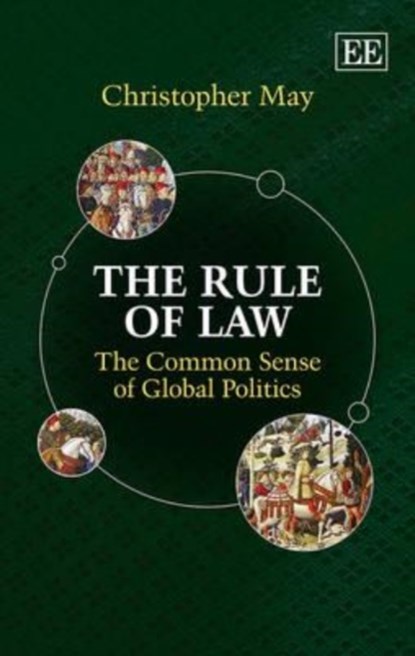 The Rule of Law, Christopher May - Gebonden - 9781781008942