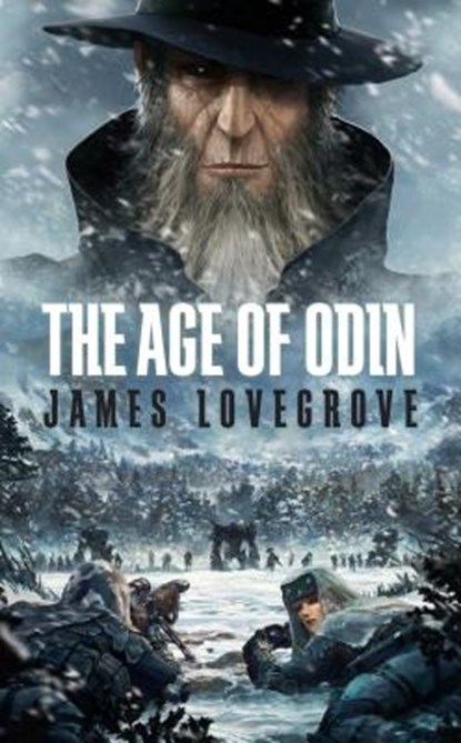 The Age of Odin: Special Edition, James Lovegrove - Paperback - 9781781084083