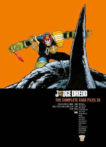 Judge Dredd: The Complete Case Files 26, John Wagner ; Mark Millar ; Robbie Morrison - Paperback - 9781781084311