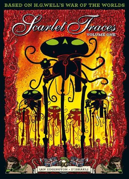 The Complete Scarlet Traces, Volume One, Ian Edginton - Paperback - 9781781085028