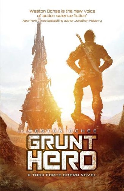 Grunt Hero, Weston Ochse - Paperback - 9781781085141
