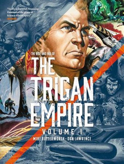 The Rise and Fall of the Trigan Empire, Volume I, Don Lawrence - Paperback - 9781781087558