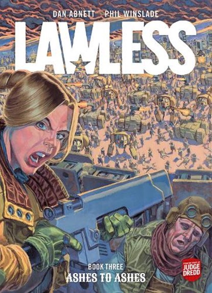 Lawless Book Three: Ashes to Ashes, Dan Abnett - Paperback - 9781781089002