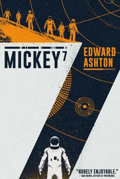 Mickey7, ASHTON,  Edward - Gebonden - 9781781089231