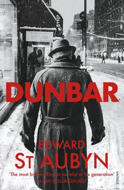Dunbar, Edward St Aubyn - Ebook - 9781781090404