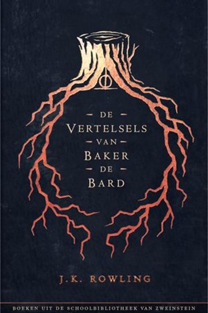 De Vertelsels van Baker de Bard, J.K. Rowling - Ebook - 9781781106884