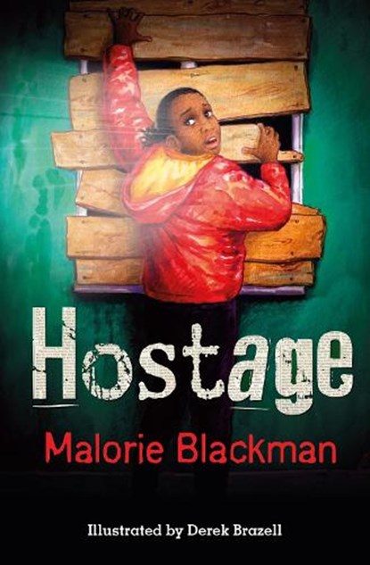 Hostage, Malorie Blackman - Paperback - 9781781122495