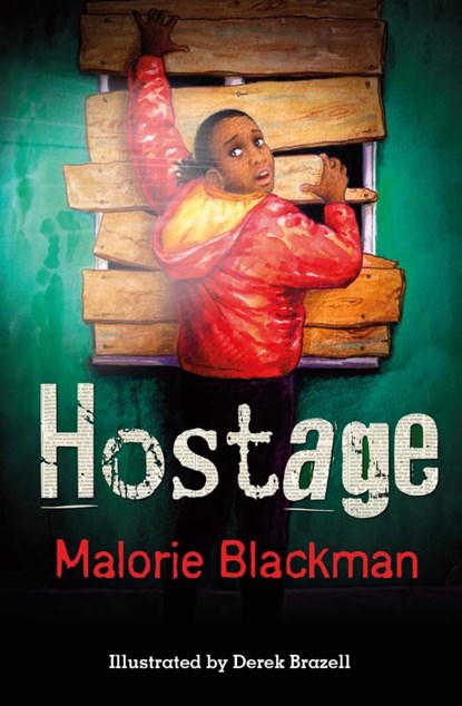 Hostage, Malorie Blackman - Paperback - 9781781122495