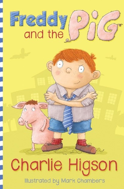 Freddy and the Pig, Charlie Higson - Paperback - 9781781123010
