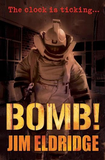 Bomb!, Jim Eldridge - Paperback - 9781781123058
