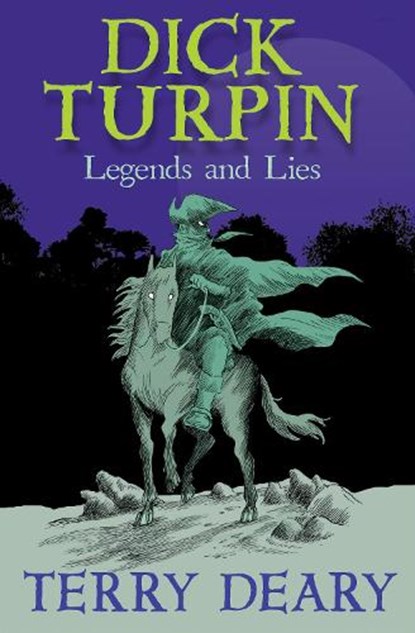 Dick Turpin, Terry Deary - Paperback - 9781781123515