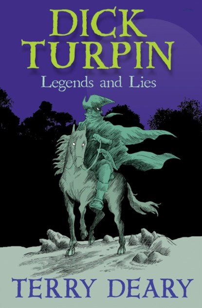 Dick Turpin, Terry Deary - Paperback - 9781781123515