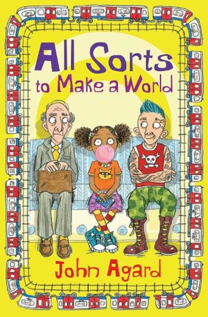 All Sorts to Make a World, John Agard - Paperback - 9781781123706